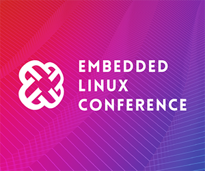 Embedded Linux Conference 2022
